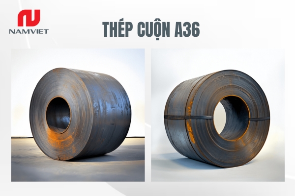 Tổng quan về thép cuộn A36 từ đặc tính đến ứng dụng thực tế